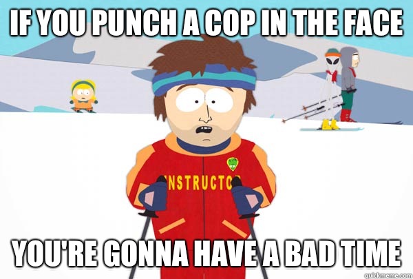If you schedule an 8am class Youre gonna have a bad time - Super Cool Ski Instructor