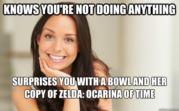 knows youre not doing anything surprises you with a bowl an - Good Girl Gina