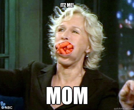 itz me mom - ghey mom