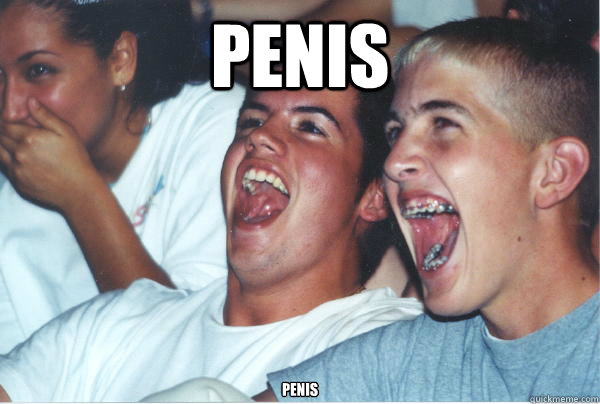 penis penis - Immature High Schoolers
