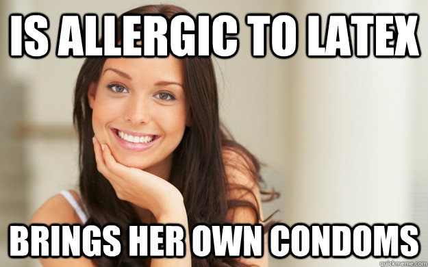 is allergic to latex brings her own condoms - Good Girl Gina