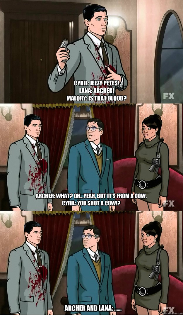 cyril jeezy petes lana archer malory is that blood arc - Best Line of Season 3