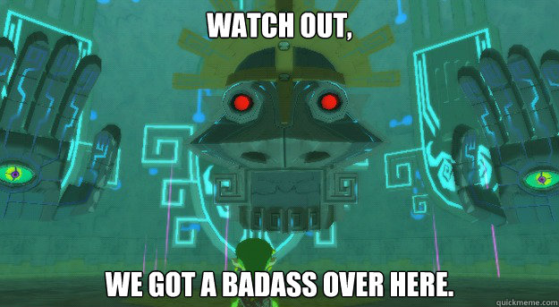 watch out we got a badass over here - Badass Gohdan