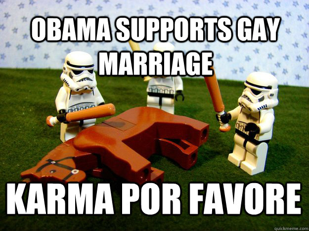 obama supports gay marriage karma por favore - Beating a Dead Horse