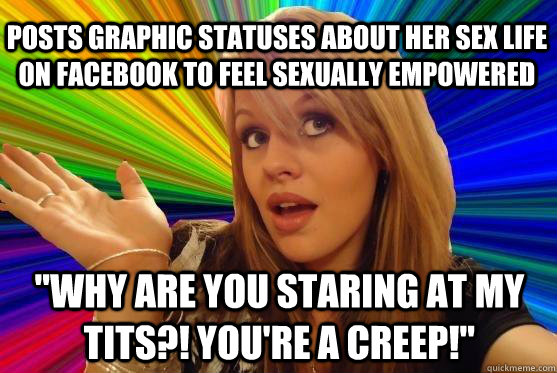 posts graphic statuses about her sex life on facebook to fee - Blonde Bitch