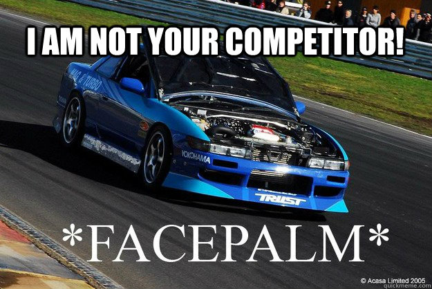 i am not your competitor - I am not your competitor