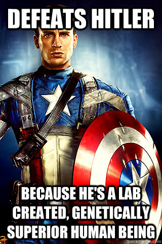 defeats hitler because hes a lab created genetically super - Capt. America Irony