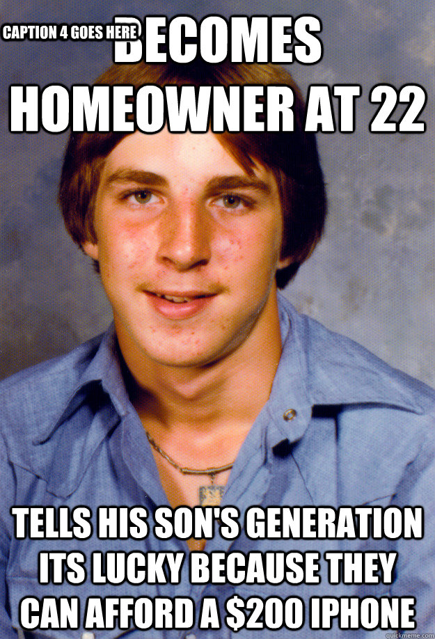 becomes homeowner at 22 tells his sons generation its lucky - Old Economy Steven