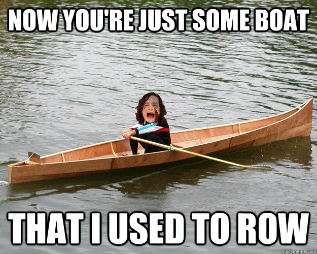 now youre just some boat that i used to row - Gotye