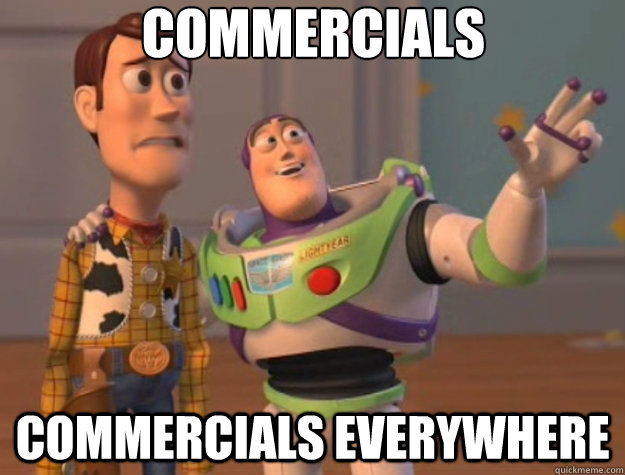 commercials commercials everywhere - Toy Story