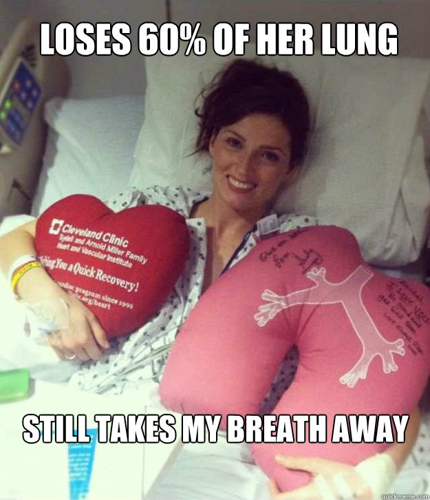 loses 60 of her lung still takes my breath away - Ridiculously Photogenic Surgery Girl
