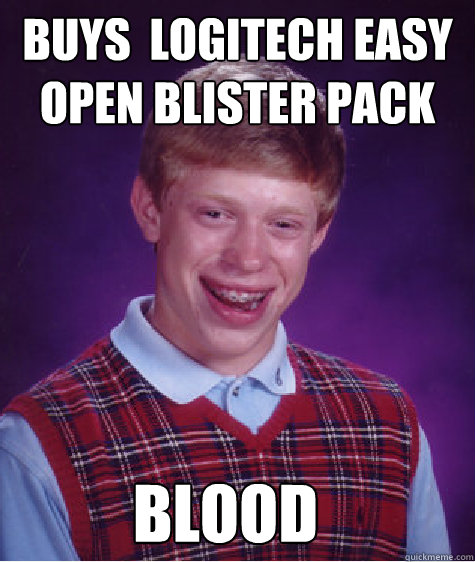 buys logitech easy open blister pack blood - Bad Luck Brian