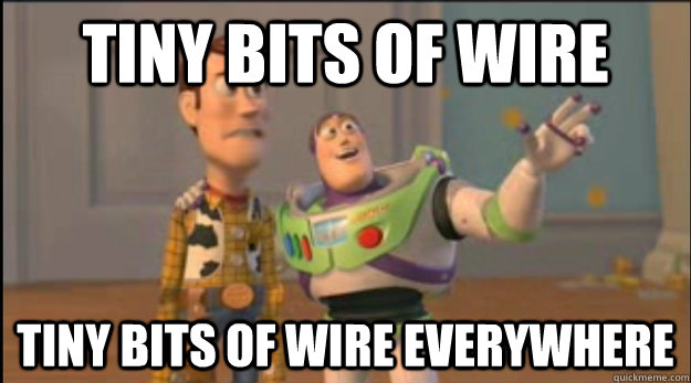 tiny bits of wire tiny bits of wire everywhere - buzz and woody