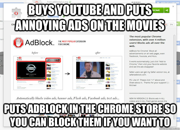 buys youtube and puts annoying ads on the movies puts adbloc - Good Guy Google