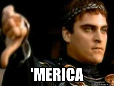 merica - Downvoting Roman