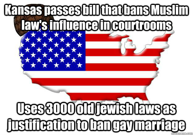 kansas passes bill that bans muslim laws influence in court - Scumbag america