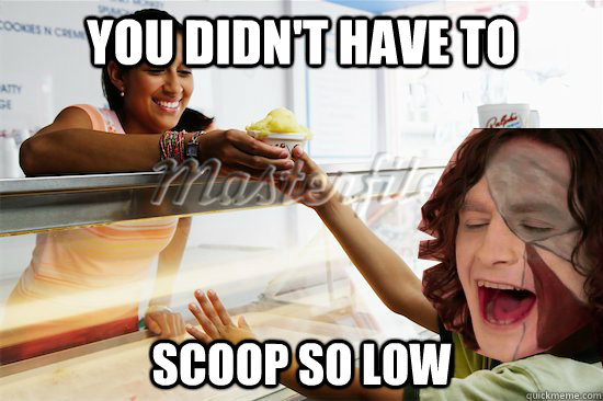 you didnt have to scoop so low - Gotye