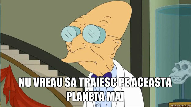 nu vreau sa traiesc pe aceasta planeta mai - I Dont Want To Live On This Planet Anymore