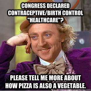 congress declared contraceptivebirth control healthcare - Condescending Wonka