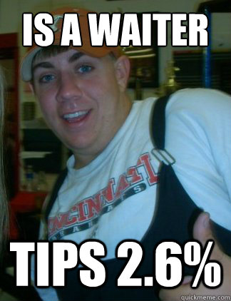 is a waiter tips 26 - Aaron 3