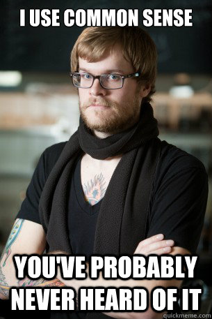 i use common sense youve probably never heard of it - Hipster Barista