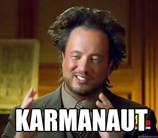 karmanaut - Ancient Aliens