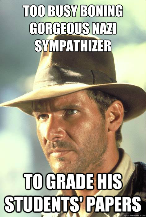 too busy boning gorgeous nazi sympathizer to grade his stud - Questionable Motives Indy