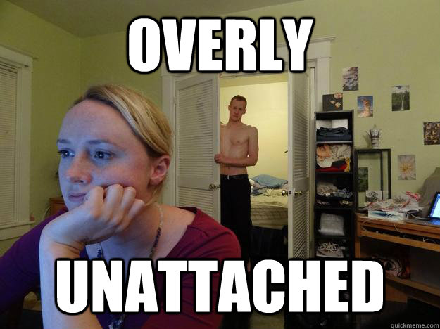overly unattached - Redditor Girlfriend