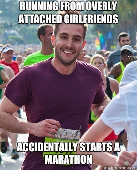 Running from Overly Attached Girlfriends Accidentally starts - Ridiculously photogenic guy