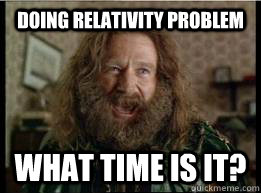 doing relativity problem what time is it - What year is it
