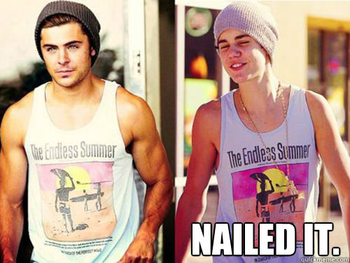 nailed it - biebs nailed it