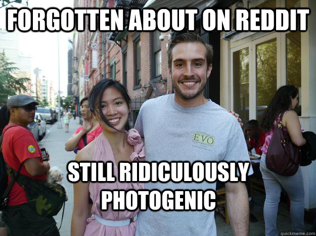 forgotten about on reddit still ridiculously photogenic -