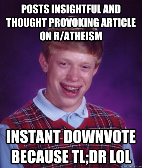 posts insightful and thought provoking article on ratheism - Bad Luck Brian