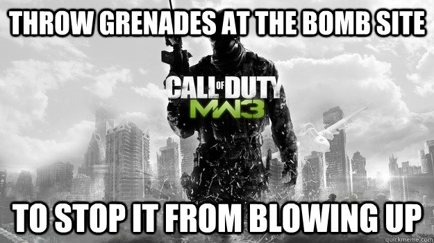 throw grenades at the bomb site to stop it from blowing up - COD Logic