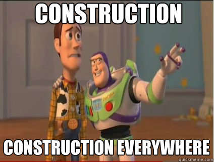 construction construction everywhere - woody and buzz