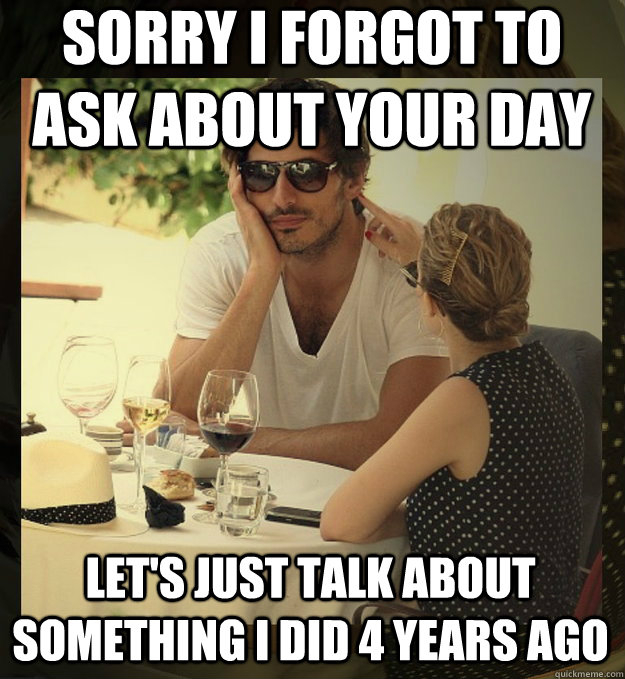 sorry i forgot to ask about your day lets just talk about s -