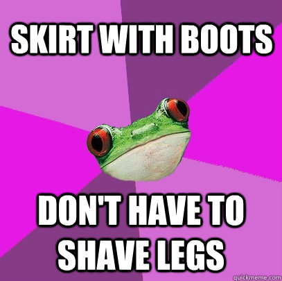 skirt with boots dont have to shave legs - Foul Bachelorette Frog