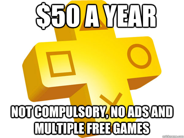 50 a year not compulsory no ads and multiple free games -