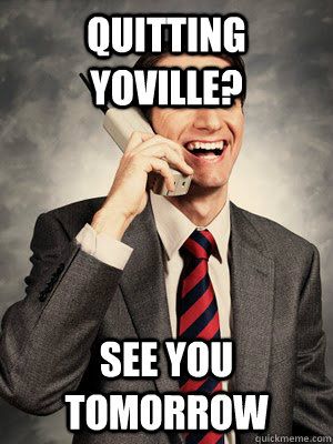 quitting yoville see you tomorrow - Ghetto White Man