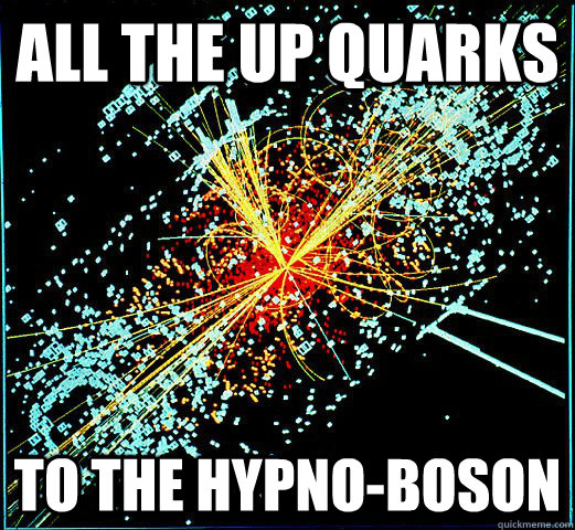 all the up quarks to the hypnoboson - HIggs Boson