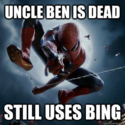 uncle ben is dead still uses bing - The Amazing Spider-man Bing