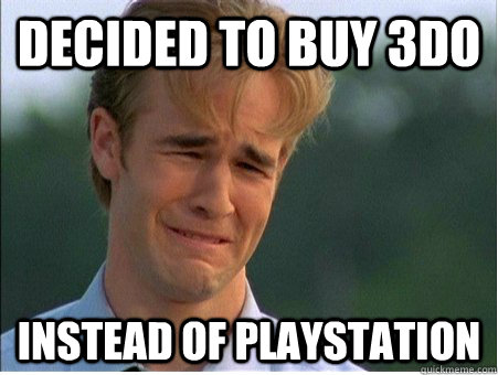 decided to buy 3do instead of playstation - 1990s Problems
