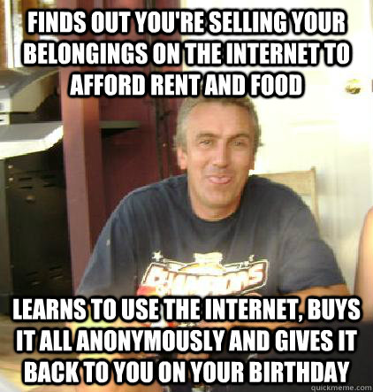 finds out youre selling your belongings on the internet to -