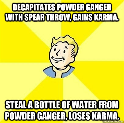 decapitates powder ganger with spear throw gains karma ste - Fallout 3