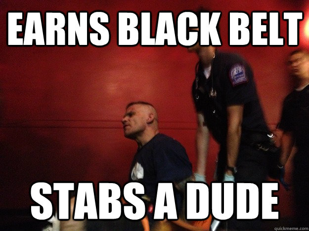 earns black belt stabs a dude -