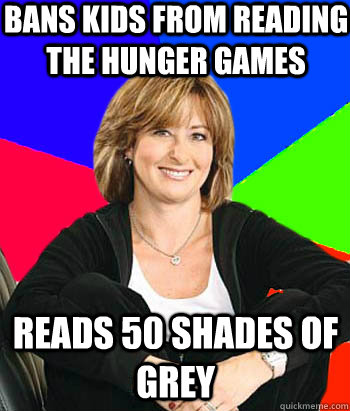 bans kids from reading the hunger games reads 50 shades of g - Sheltering Suburban Mom