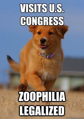 visits us congress zoophilia legalized - Ridiculously Photogenic Puppy