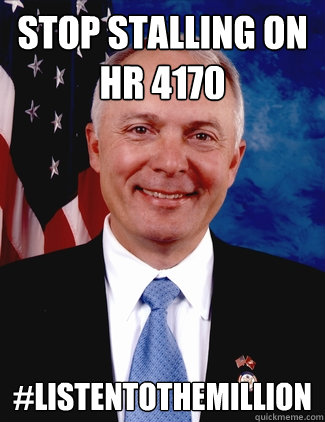 stop stalling on hr 4170 listentothemillion - listentothemillion