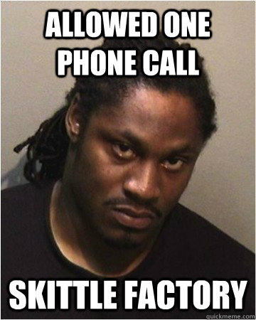 allowed one phone call skittle factory - Bad Beastmode