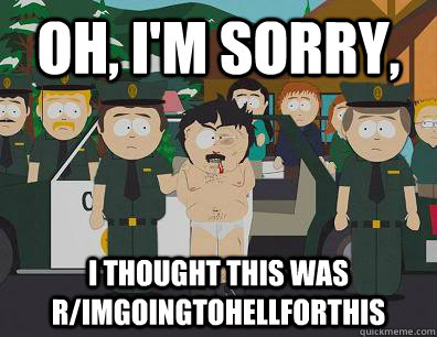 oh im sorry i thought this was rimgoingtohellforthis - Randy Marsh Sim